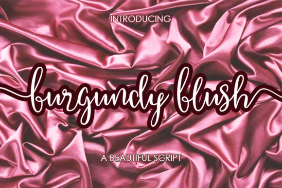Burgundy Blush Script: A Font That Elevates Brand Design