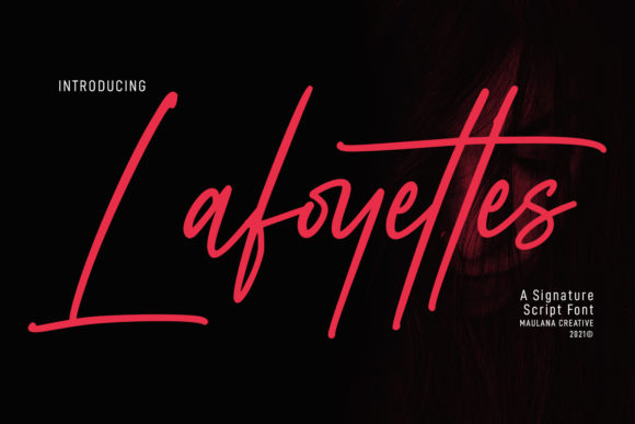 Lafoyettes Script: The Font That Elevates Your Campaigns